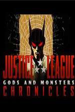 Watch Justice League: Gods and Monsters Chronicles Primewire
