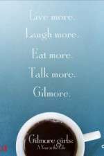 Watch Gilmore Girls A Year in the Life Primewire