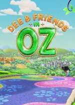 Watch Dee & Friends in Oz Primewire