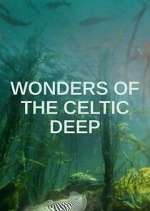 Watch Wonders of the Celtic Deep Primewire