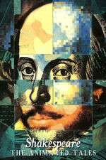 Watch Shakespeare The Animated Tales Primewire
