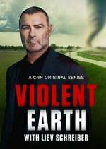 Watch Violent Earth with Liev Schreiber Primewire