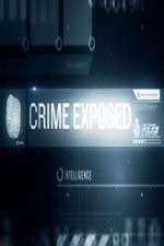 Watch Crime Exposed Primewire