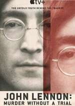 Watch John Lennon: Murder Without a Trial Primewire