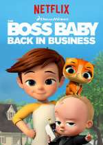 Watch The Boss Baby: Back in Business Primewire