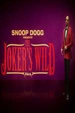 Watch Snoop Dogg Presents: The Joker's Wild Primewire