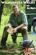 Watch Wilderness Walks with Ray Mears Primewire