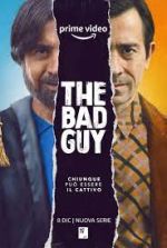 Watch The Bad Guy Primewire
