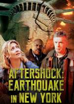 Watch Aftershock: Earthquake in New York Primewire