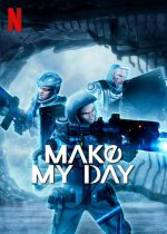 Watch Make My Day Primewire