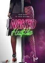 Watch Naked Hustle Primewire