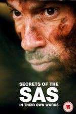 Watch Secrets of the SAS In Their Own Words Primewire