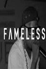 Watch Fameless Primewire