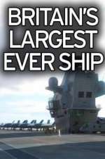 Watch Britain's Biggest Warship Primewire