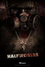 Watch Halfworlds Primewire