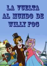 Watch La vuelta al mundo de Willy Fog Primewire