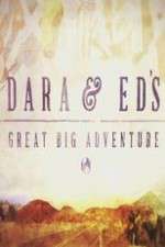 Watch Dara and Ed's Great Big Adventure Primewire