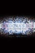 Watch Pandora's Box: Unleashing Evil Primewire