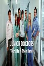 Watch Junior Doctors Your Life in Their Hands Primewire