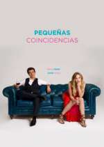 Watch Pequeñas Coincidencias Primewire