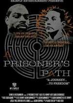 Watch A Prisoner's Path Primewire