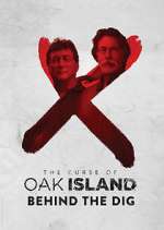 Watch The Curse of Oak Island: Behind the Dig Primewire