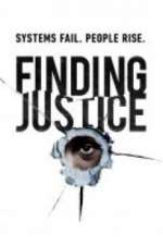 Watch Finding Justice Primewire