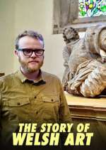 Watch The Story of Welsh Art Primewire