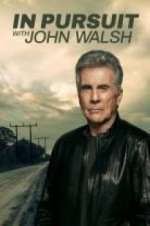 Watch In Pursuit With John Walsh Primewire