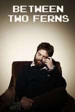 Watch Between Two Ferns with Zach Galifianakis Primewire