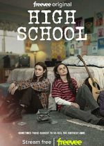 Watch High School Primewire