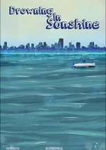 Watch Drowning in Sunshine Primewire