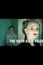 Watch The Ruth Ellis Files: A Very British Crime Story Primewire