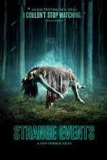 Watch Strange Events Primewire