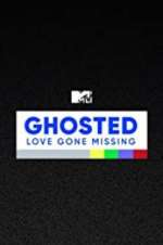 Watch Ghosted: Love Gone Missing Primewire