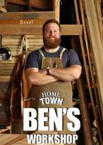 Watch Home Town: Ben's Workshop Primewire