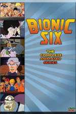 Watch Bionic Six Primewire