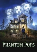 Watch Phantom Pups Primewire