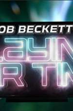 Watch Rob Beckett's Playing for Time Primewire