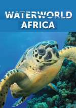 Watch Waterworld Africa Primewire