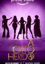 Watch A Grito Herido Primewire